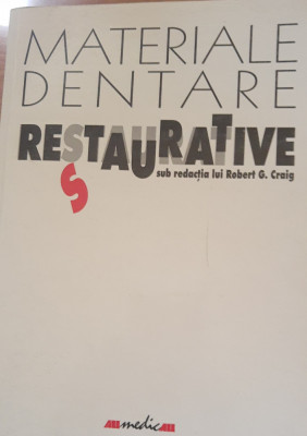 Materiale dentare restaurative - Robert G. Craig foto