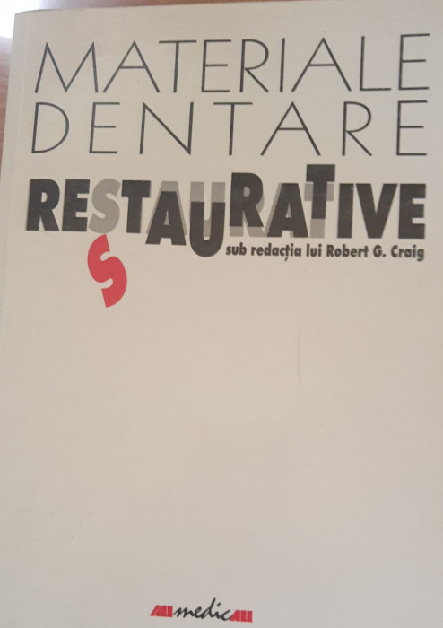 Materiale dentare restaurative - Robert G. Craig
