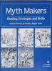 MYTH MAKERS. READING STRATEGIES AND SKILLS-JOANNE KALNITZ, KATHY REYEN JUDD-159411