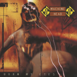 Burn My Eyes | Machine Head, Rock