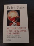 Cumpara ieftin Rudolf Steiner - Misteriul Soarelui si Misteriul Mortii si al Invierii