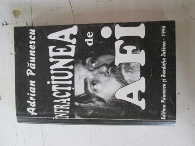 Adrian Paunescu - Infractiunea de a fi foto