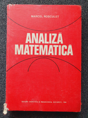 ANALIZA MATEMATICA - Rosculet 1984 foto