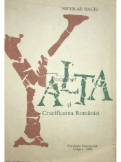 Petru Budrugeac - Yalta si crucificarea Romaniei (Editia: 1990) foto