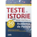 Teste de istorie pentru admiterea la Academia de politie - 2013 - Mihai Manea ($Q35)