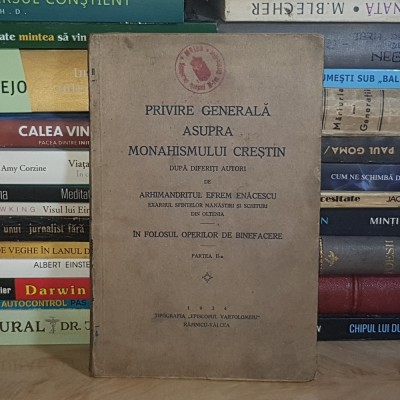 EFREM ENACESCU - PRIVIRE GENERALA ASUPRA MONAHISMULUI CRESTIN * PARTEA II-A , 1934 # foto
