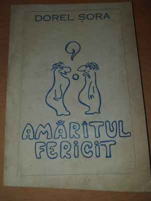 AS* - SORA DOREL - AMARITUL FERICIT (CU AUTOGRAF) foto