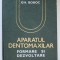 APARATUL DENTOMAXILAR.FORMARE SI DEZVOLTARE - GH. BOBOC 1979