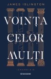 Ierarhia. Voința celor mulți (Vol. 1) - James Islington