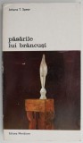 Pasarile lui Brancusi &ndash; Athena T. Spear