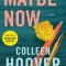 Maybe Now: A Novelvolume 3