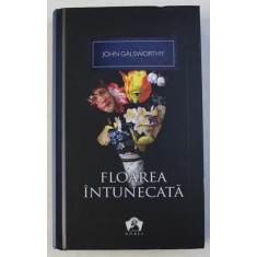 FLOAREA INTUNECATA de JOHN GALSWORTHY , 2012