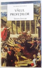 VALUL PROFETIILOR de STEVEN SAYLOR , 2009 foto