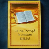 CE NE INVATA IN REALITATE BIBLIA?