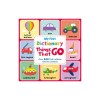 Things That Go: A First Picture Dictionary
