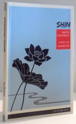 SHIN . MINTEA UNIVERSALA de HUANG PO foto