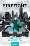 Firefight - Brandon Sanderson, Roman Beletristica