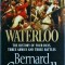 Bernard Cornwell - Waterloo. The History of Four Days, Three Armies and Three