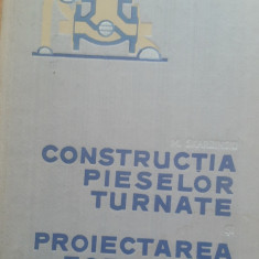 M. SKARBINSKI - CONSTRUCTIA PIESELOR TURNATE SI PROIECTAREA FORMELOR