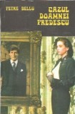 Cazul doamnei Predescu - Petre Bellu