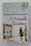 A DESIRABLE RESIDENCE by MADELEINE WICKHAM , 2011
