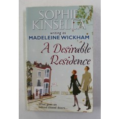 A DESIRABLE RESIDENCE by MADELEINE WICKHAM , 2011