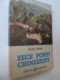 Zece porti chinezesti - Victor Vantu