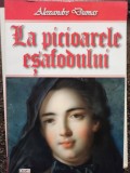 Alexandre Dumas - La picioarele esafodului (Editia: 2020)