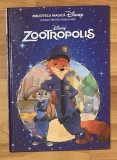 Zootropolis. Biblioteca magica Disney