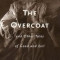 The Overcoat: And Other Tales of Good and Evil