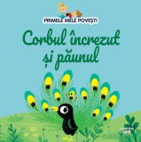 Cumpara ieftin Volumul 75. Primele mele povesti. Corbul increzut si paunul