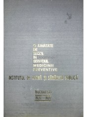 Institutul de Igiena si Sanatate Publica - O jumatate de secol in serviciul medicinii preventive (Editia: 1977) foto