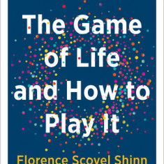 The Game of Life and How to Play It (Gift Edition): Includes Expanded Study Guide