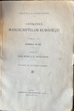 Catalogul manuscriptelor romanesti - tomul III- numerele 729-1061