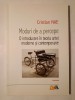 Cristian Nae - Moduri de a percepe: o introducere &icirc;n teoria artei moderne și contemporane
