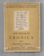 Ion Neculce - Cronica, vol. 1, ed. Scrisul Romanesc, 1942 foto