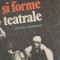 Viziuni si forme teatrale - Constantin Maciuca