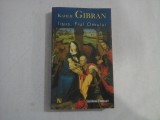 IISUS, FIUL OMULUI - KAHLIL GIBRAN