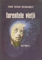 Torentele vietii foto