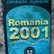 Romania 2001 Dupa 11 ani de tranzitie Constantin Anghelache