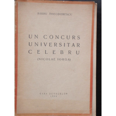 UN CONCURS UNIVERSITAR CELEBRU - BARBU THEODORESCU foto