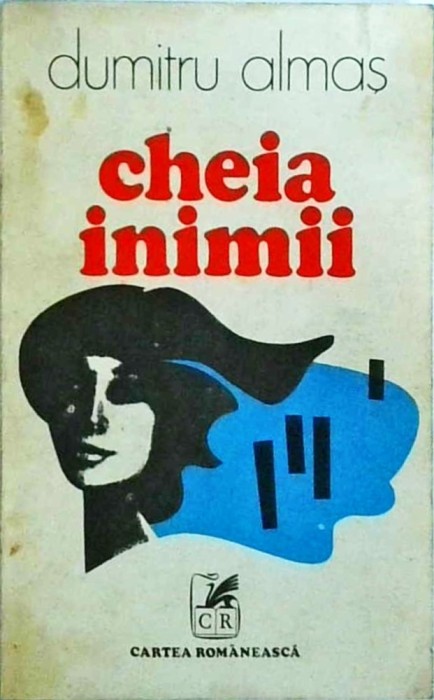 Dumitru Almas - Cheia inimii