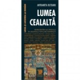 Lumea cealalta - Antoaneta Olteanu