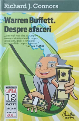 WARREN BUFFETT. DESPRE AFACERI-RICHARD J. CONNORS foto