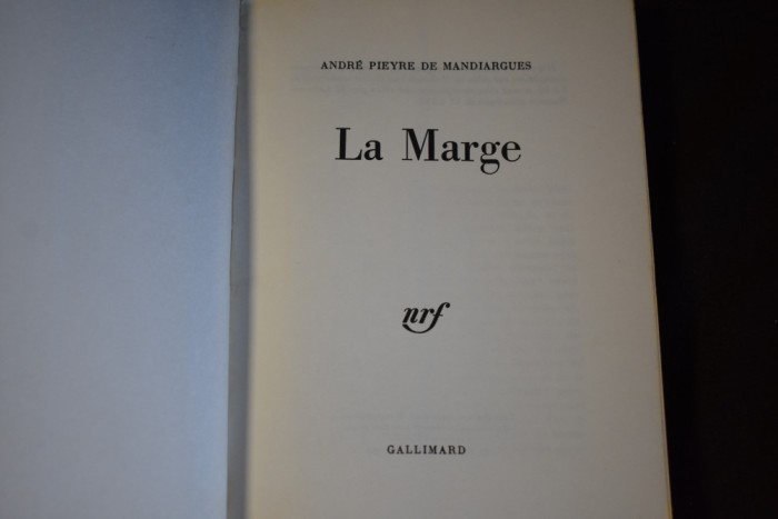 Andre Pieyre de Mandiargues - La marge