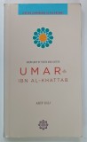 EXEMPLARY OF THRUTH AND JUSTICE , UMAR IBN AL - KHATTAB by ARIF ULU , 2015