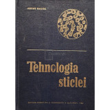 Petru Balta - Tehnologia sticlei (Editia: 1966)