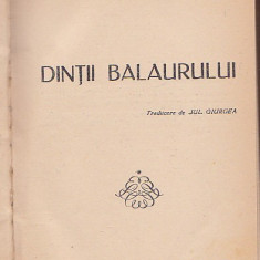 PEARL S. BUCK - DINTII BALAURULUI ( 1944 ) ( RELEGATA SI COPERTATA )