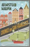Cumpara ieftin Cronici din San Francisco - Armistead Maupin, Editura Philobia, Bucuresti, 2012, 425 pagini, ISBN 9786069304655