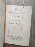 Cumpara ieftin PUSTIUL DE GHEATA, Colectia 7 lei, cca 1935